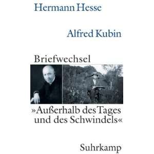   des Schwindels« Hermann Hesse   Alfred Kubin. Briefwechsel 1928 1952