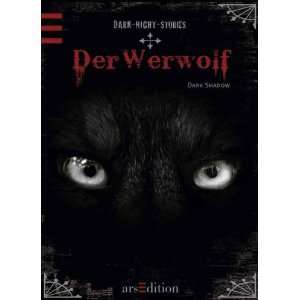Dark   Night   Stories Der Werwolf  Dark Shadow Bücher