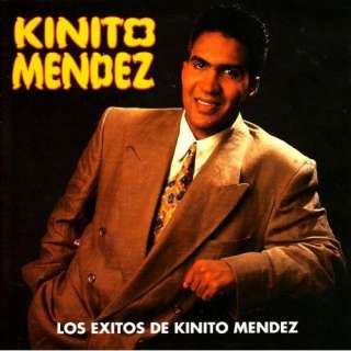 Los Exitos de Kinito Mendez Kinito Mendez