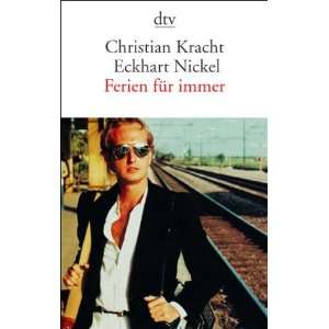   Orte der Welt  Eckhart Nickel, Christian Kracht Bücher