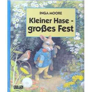 Kleiner Hase   grosses Fest  Inga Moore Bücher