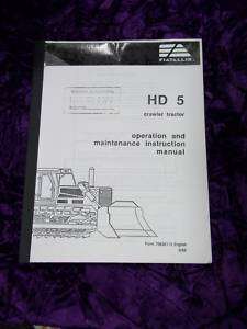 Fiat Allis HD5 Crawler Operators Manual  