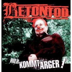 BETONTOD HIER KOMMT ÄRGER CD 16 TRACKS NEU  