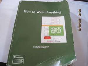 How To Write Anything by John J Ruszkiewicz and Jay Dolmage Copyright 