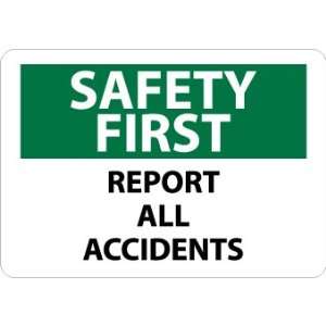  SIGNS REPORT ALL ACCIDENTS