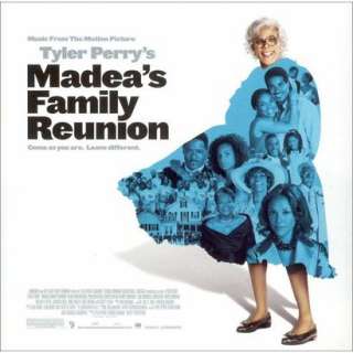 Tyler Perrys Madeas Family Reunion (Soundtrack).Opens in a new 