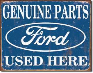 Ford Parts Used Here Auto Mechanic Shop Garage Tin Sign  