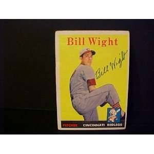  Bill Wight Cincinnati Redlegs #237 1958 Topps Autographed 