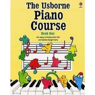 The Usborne Piano Course Book One (Paperback).Opens in a new window