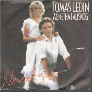   VINYL 45) DUTCH POLYDOR 1982 TOMAS LEDIN AND AGNETHA FALTSKOG Music