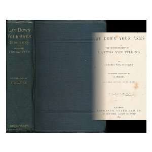   , revised by the authoress Bertha von (1843 1914) Suttner Books