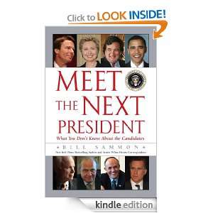 Meet the Next President Bill Sammon  Kindle Store