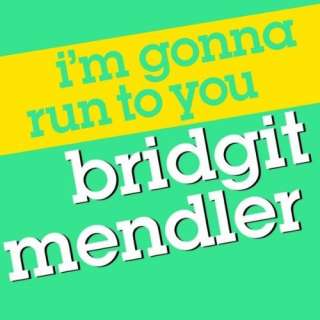  Im Gonna Run To You Bridgit Mendler