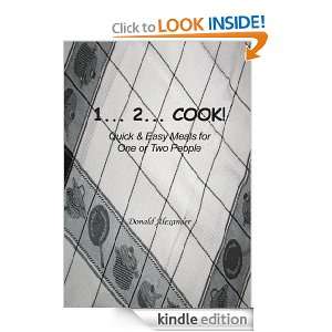 Cook Quick and Easy Meals for One or Two People Donald 