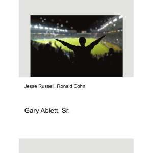 Gary Ablett, Sr. Ronald Cohn Jesse Russell  Books