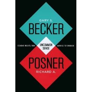   to Terrorism By Gary S. Becker, Richard A. Posner  Author  Books