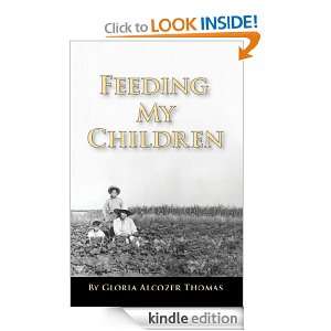 Feeding My Children Gloria Thomas, Maria Hernandez  