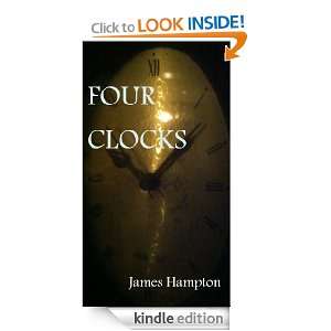 Four Clocks James Hampton  Kindle Store