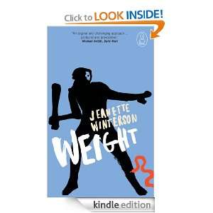 Weight (Canongate Myths) Jeanette Winterson  Kindle Store