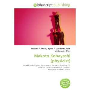  Makoto Kobayashi (physicist) (9786133791886) Books