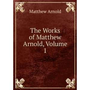   Letters of Matthew Arnold 1848 1888, Volume 1 Matthew Arnold Books