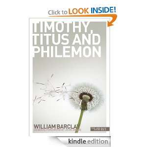 New Daily Study Bible Timothy, Titus and Philemon William Barclay 