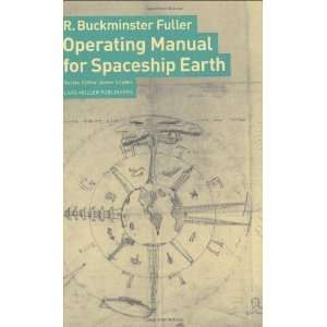   Manual for Spaceship Earth [Paperback] R. Buckminster Fuller Books