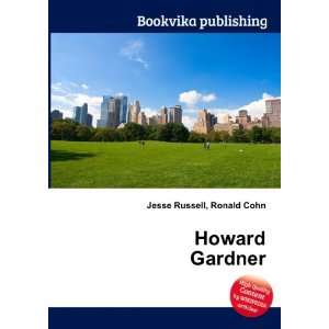  Howard Gardner Ronald Cohn Jesse Russell Books