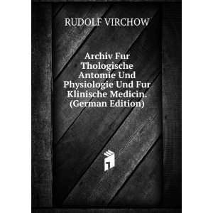   Klinische Medicin. (German Edition) RUDOLF VIRCHOW  Books