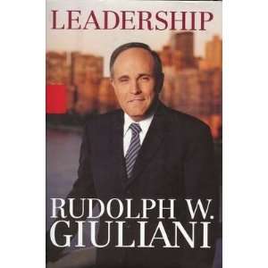  Rudy Giuliani Signed leadership Hardback Book Jsa 