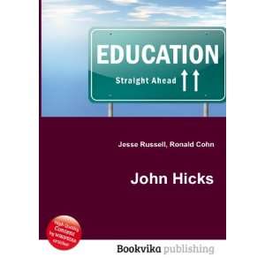John Hicks Ronald Cohn Jesse Russell  Books