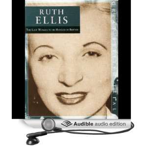  The Trial of Ruth Ellis (Audible Audio Edition) Mr Punch 