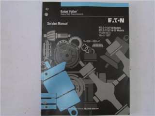 EATON FULLER   Service Manual   Heavy Duty Transmission  