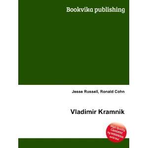  Vladimir Kramnik Ronald Cohn Jesse Russell Books