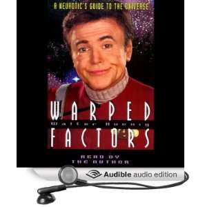    Warped Factors (Audible Audio Edition) Walter Koenig Books
