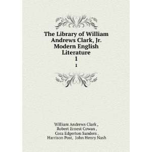  The Library of William Andrews Clark, Jr. Modern English 