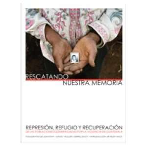   Desarraigadas Por La Violencia En Guatemala Jonathan Books