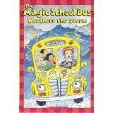 18. The Magic School Bus Weathers the Storm (Scholastic Readers) by 