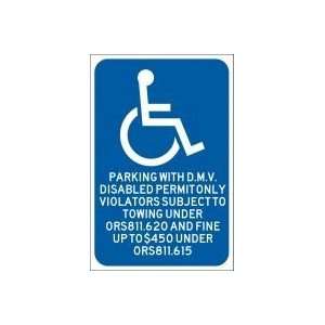 OREGON) PARKING WITH D.M.V. DISABLED PERMIT ONLY. VIOLATORS SUBJECT 
