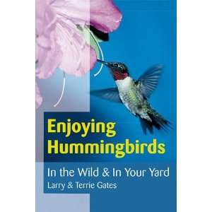   Stackpole Books   Enjoying Hummingbirds   Full Color 