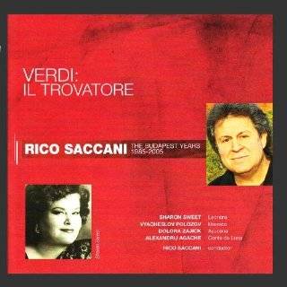 Verdi Il Trovatore by Sharon Sweet, Vyacheslov Polozov, Dolora Zajick 
