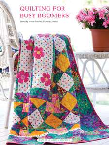QUILTING for Busy Boomers 40+ Projects 176 pg HUGE  