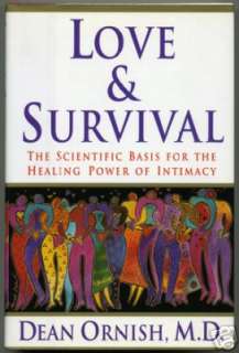 Love & Survival The Scientific Basis For The Healing Power of 