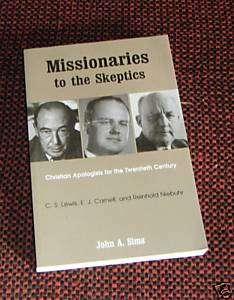 Missionaries to the Skeptics by John A. Sims, John S  