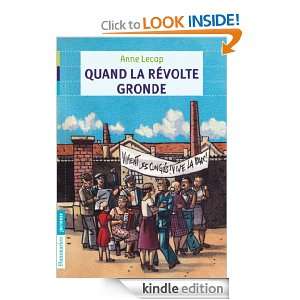 Quand la révolte gronde (FLAMMARION JEUN) (French Edition) Anne 