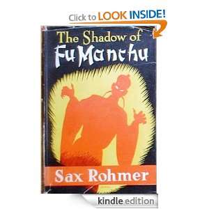 The Shadow of Fu Manchu Sax Rohmer  Kindle Store