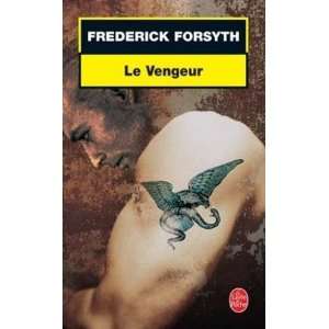  Le Vengeur (Ldp Thrillers) F. Forsyth Books