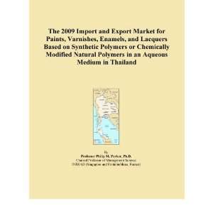 The 2009 Import and Export Market for Paints, Varnishes, Enamels, and 